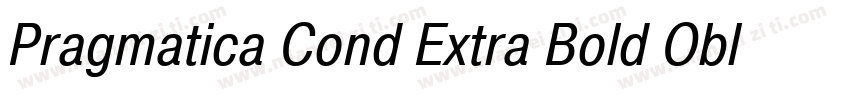 Pragmatica Cond Extra Bold Oblique字体转换